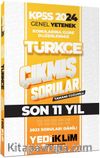 2024 KPSS Genel Yetenek Türkçe Konularına Göre Tamamı Çözümlü Son 11 Yıl Çıkmış Sorular