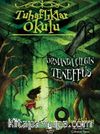 Tuhaflıklar Okulu 3 / Ormanda Çılgın Teneffüs