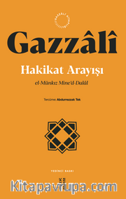 Hakikat Arayışı <br /> el-Münkız Mine’d-Dalal