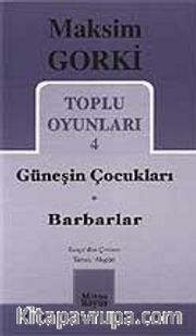 Toplu Oyunları 4 / Güneşin Çocukları Barbarlar