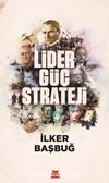 Lider, Güç, Strateji 