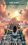 Şefkatin İyileştiren Gücü