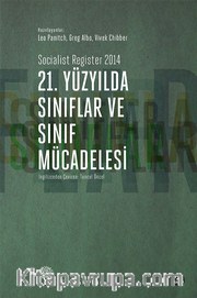 21. Yüzyılda Sınıflar ve Sınıf Mücadelesi
