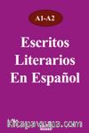 Escritos Literarios En Español A1-A2