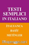 Testı Semplıcı In Ita-lıano İtalyanca Basit Metinler  A1-A2