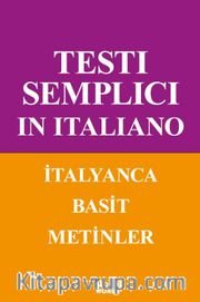 Testı Semplıcı In Ita-lıano İtalyanca Basit Metinler  A1-A2