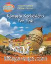 Meraklı Tavuklar -  Kümeste Korkaklara Yer Yok 