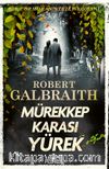 Mürekkep Karası Yürek (Cormoran Strike 6)