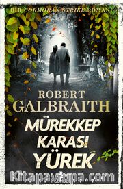 Mürekkep Karası Yürek (Cormoran Strike 6)