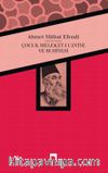 Çocuk Melekat-ı Uzviye ve Ruhiyesi