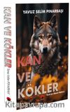 Kan ve Kökler 