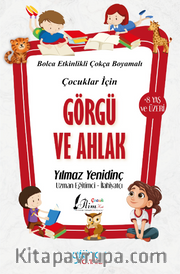 Çocuklar İçin Görgü ve Ahlak