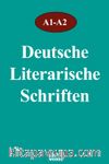 Deutsche Literarische Schriften A1-A2
