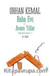 Baba Evi - Avare Yıllar