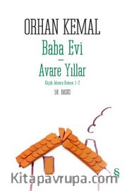 Baba Evi - Avare Yıllar
