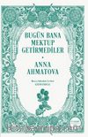 Bugün Bana Mektup Getirmediler