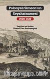 Polonyalı Simeon’un Seyahatnamesi (1608-1619)
