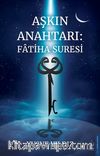 Aşkın Anahtarı: Fatiha Suresi