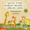 Aslan Atak, Kaplan Kumpa ile Zürafa Zarif