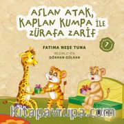 Aslan Atak, Kaplan Kumpa ile Zürafa Zarif