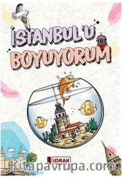 İstanbul'u Boyuyorum