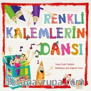 Renkli Kalemlerin Dansı