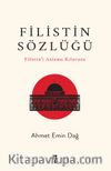 Filistin Sözlüğü & Filistin’i Anlama Kılavuzu