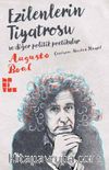 Ezilenlerin Tiyatrosu ve Diğer Politik Poetikalar