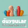 İşte Duygular
