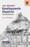 Kentleşmenin Eleştirisi