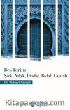 Beş Terim & Şirk, Nifak, İrtidat, Bidat, Günah)