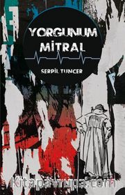 Yorgunum Mitral