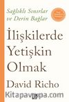 İlişkilerde Yetişkin Olmak