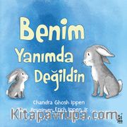 Benim Yanımda Değildin