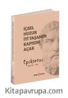 İçsel Huzur İyi Yaşamın Kapısını Açar