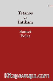 Tetanos ve İntikam