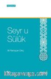 Manevi Yolculuk Seyr-ü Süluk