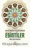 On İki İmam'ın Yaşantısından Esintiler