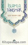 İslam’la Tanışmak