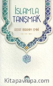 İslam’la Tanışmak