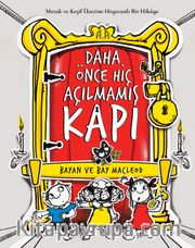 Daha Önce Hiç Açılmamış Kapı