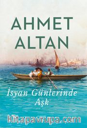 İsyan Günlerinde Aşk