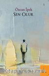 Sen Olur