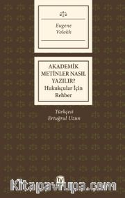 Akademik Metinler Nasıl Yazılır? 