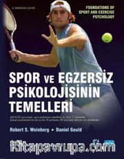 Spor ve Egzersiz Psikolojisinin Temelleri