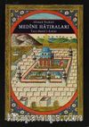 Medine Hatıraları & Tayyibetü’l Ezkar cep boy