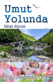 Umut Yolunda 