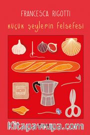 Küçük Şeylerin Felsefesi
