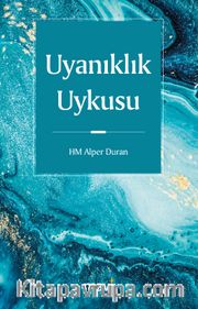 Uyanıklık Uykusu