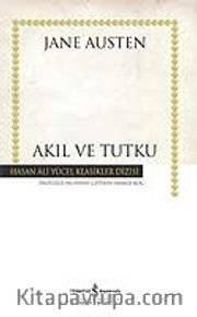 Akıl ve Tutku (Ciltli)